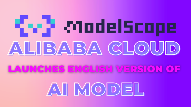 Alibaba Cloud launches English version of AI Model